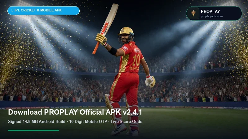 Proplay Official Android APK v2.4.1 Download & Installation